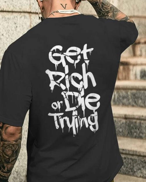 NEW LIMITED Get Rich Or Die Trying T-Shirt