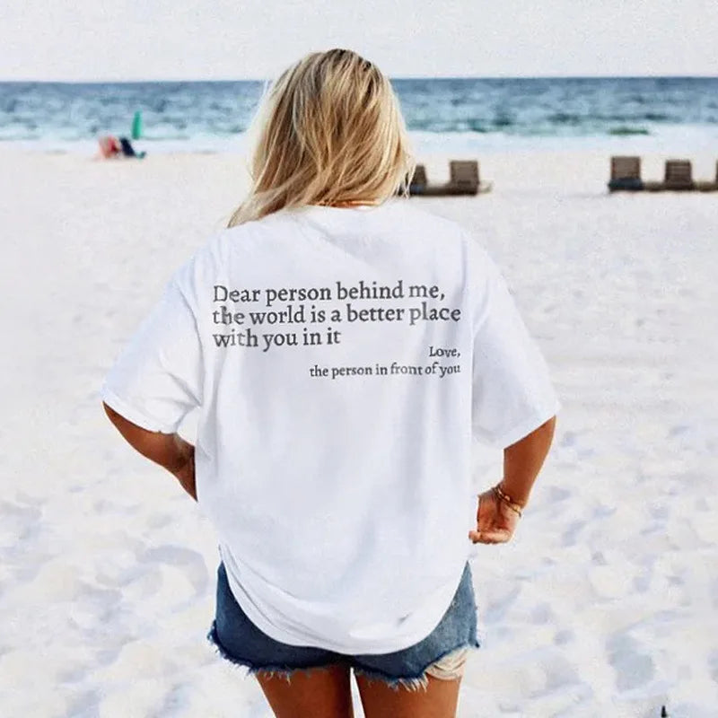 Dear Person Behind Me T-Shirt