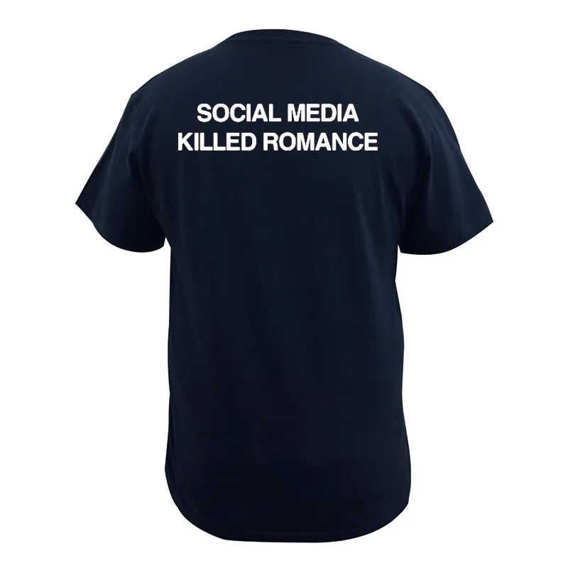 Social Media Killed Romance T-Shirt