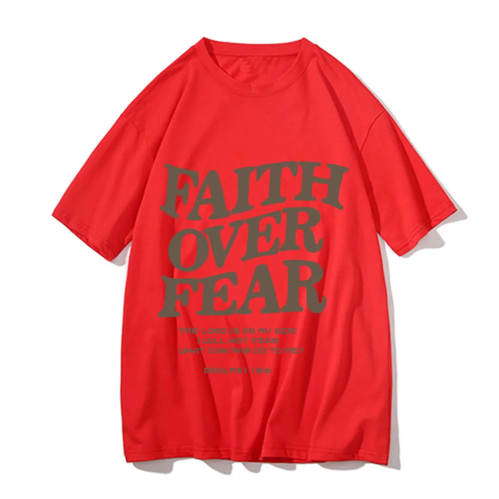 Faith Over Fear T Shirt
